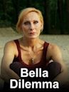 Bella Dilemma – Drei sind einer zu viel