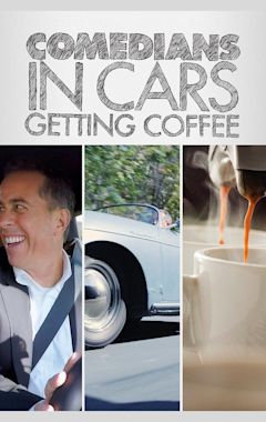 Comedians in Cars Getting Coffee