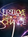 First Love, Second Chance