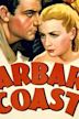 Barbary Coast (film)