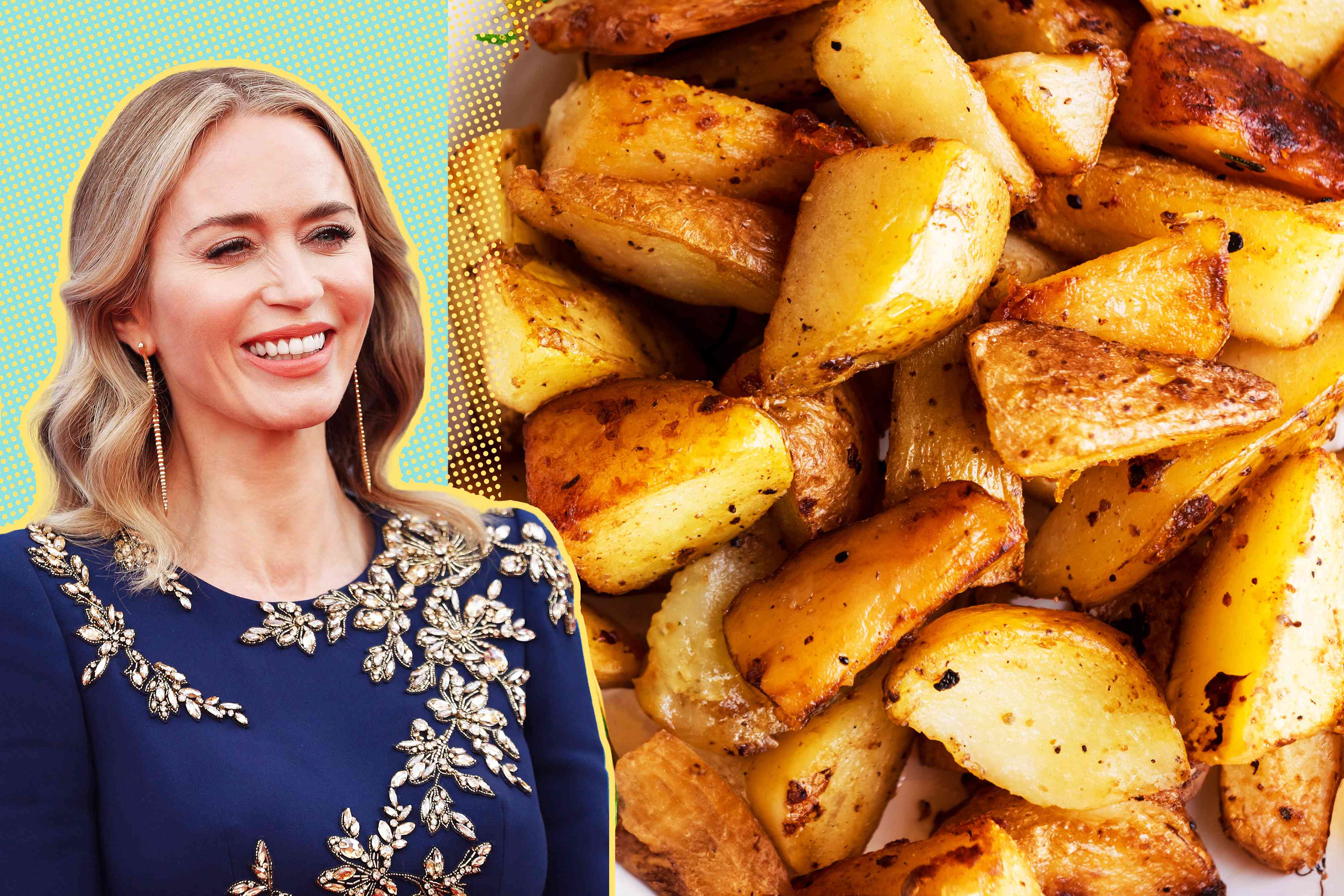 Emily Blunt’s 3-Ingredient Roasted Potatoes Are a Thing of Wonder