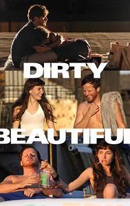 Dirty Beautiful