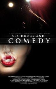 Sex, Drugs, and Comedy