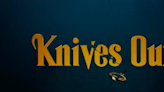 Knives Out 3 title officially unveiled by director Rian Johnson in first teaser