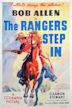 The Rangers Step In