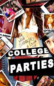 The High Schoolers Guide to College Parties