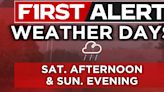 19 First Alert Weather Days: Severe storms possible Saturday afternoon and Sunday evening