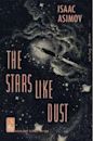 The Stars, Like Dust (Galactic Empire, #1)