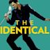 The Identical