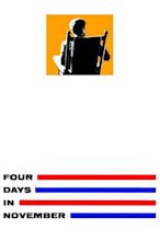 Four Days In November (1964) — The Movie Database (TMDB)