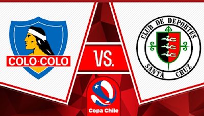 ¡En vivo! Colo Colo enfrenta a Deportes Santa Cruz por semifinales regionales de la Copa Chile