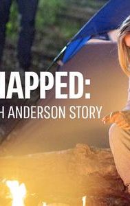 Kidnapped: The Hannah Anderson Story