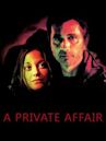 A Private Affair (2002 film)