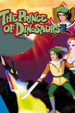 The Prince of Dinosaurs Pictures - Rotten Tomatoes