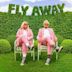 Fly Away