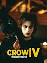 The Crow: Wicked Prayer