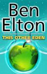 This Other Eden (Elton novel)