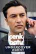 Cenk Batu Undercover Agent