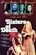 Sisters of Death (film)