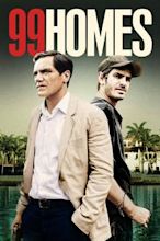 99 Homes – Stadt ohne Gewissen