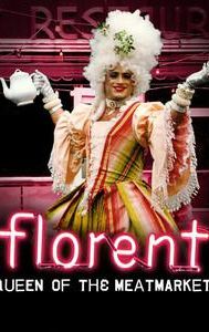 Florent: Queen of the Meat Market