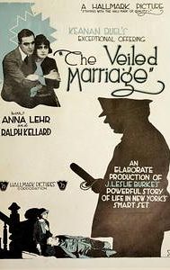 The Veiled Marriage