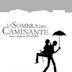 La sombra del caminante