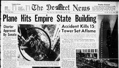 Deseret News archives: The day a plane hit the Empire State Building 79 years ago