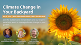 Climate Change in Your Backyard: Join us for a free event to answer your questions on Idaho gardening