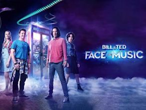 Bill & Ted Face the Music