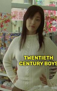 Twentieth Century Boys