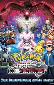 Pokémon the Movie: Diancie and the Cocoon of Destruction