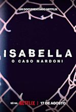 A Life Too Short: The Isabella Nardoni Case (2023) - Release info - IMDb