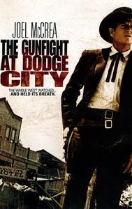 The Gunfight at Dodge City