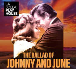 Johnny and June in San Diego at La Jolla Playhouse 2024