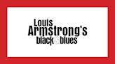 ‘Louis Armstrong’s Black & Blues’ Provides Truer, Fuller Picture Of An Entertainment Icon – Contenders Documentary