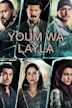 Youm Wa Layla