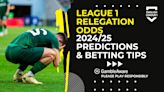 2024/25 League One relegation odds: Predictions, and betting tips