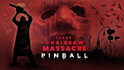 Texas Chain Saw Massacre Coming to Pinball M