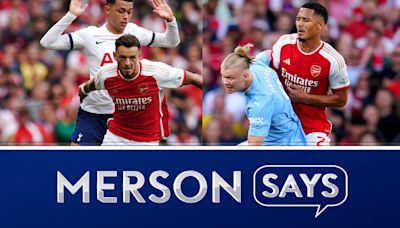 Arsenal's Premier League title hopes rest on Tottenham and Man City games, Paul Merson says