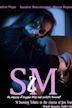 S & M: Les Sadiques