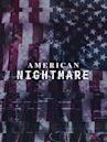 American Nightmare