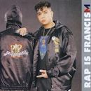 Rap Is FrancisM