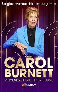 Carol Burnett: 90 Years of Laughter + Love