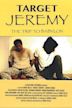 Target Jeremy | Action, Adventure