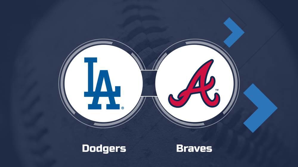 Dodgers vs. Braves Series Viewing Options - May 3-5