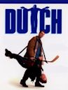 Dutch (1991 film)