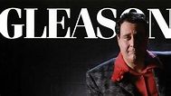 Gleason - Watch Movie on Paramount Plus