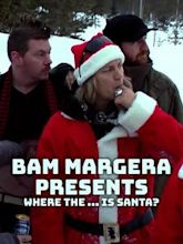 Bam Margera Presents: Where the ♯$&% Is Santa?