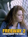 Freeway II: Confessions of a Trickbaby